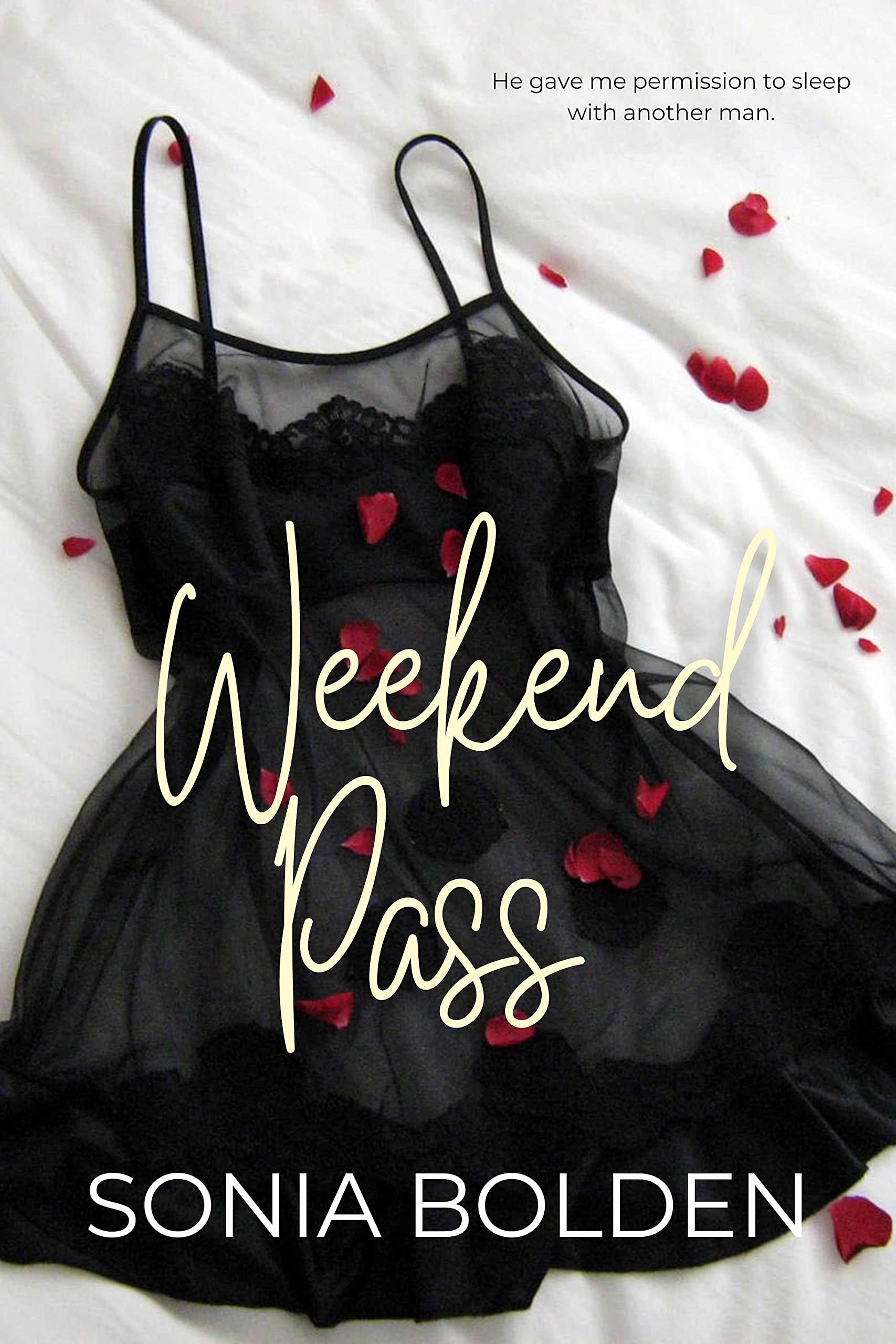 Weekend Pass (Cheating Hearts #1)