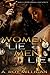 Women Lie Men Lie: A Gritty...