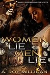 Women Lie Men Lie...