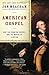 American Gospel: God, the Founding Fathers, and the Making of a Nation