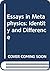 Essays in Metaphysics: Identity and Difference