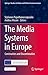 The Media Systems in Europe by Stylianos Papathanassopoulos