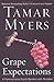 Grape Expectations : A Pennsylvania Dutch Mystery (Pennsylvania Dutch Mysteries with Recipes)