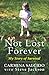 Not Lost Forever: My Story of Survival