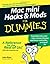 Mac mini Hacks & Mods For Dummies (For Dummies (Computers))