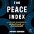 The Peace Index: A Five-Par...