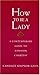 How To Be A Lady A Contemporary Guide To Common Courtesy