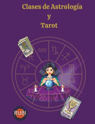 Clases de Astrología y Tarot (Spanish Edition)