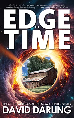 Edge of Time: A Time Travel Novel (Quantum Convergence Series Book 1)