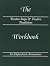 The Twelve Steps and Twelve Traditions Workbook of Co-dependents Anonymous
