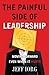 The Painful Side of Leadership: Moving Forward Even When It Hurts