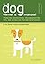 The Dog Owner's Manual (Owner's and Instruction Manual)