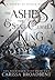 The Ashes & the Star-Cursed...