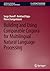 Building and Using Comparable Corpora for Multilingual Natural Language Processing (Synthesis Lectures on Human Language Technologies)