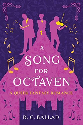 A Song for Octaven: A Queer Fantasy Romance (Kindle Edition)