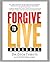 Forgive to Live Workbook