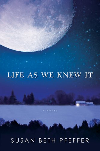 Life As We Knew It: Life As We Knew It Series, Book 1