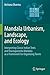 Mandala Urbanism, Landscape, and Ecology by Archana Sharma