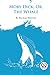 Moby Dick; Or, The Whale