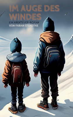 Im Auge des Windes: Ein Abenteuer-Roman (German Edition)