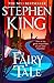 Fairy Tale by Stephen King