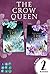 The Crow Queen by Bianka Behrend