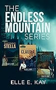 The Endless Mountain Series: A Christian Romantic Suspense Trilogy