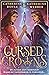 Cursed Crowns by Catherine Doyle