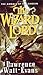 The Wizard Lord (The Annals of the Chosen, Book 1)