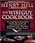 The Wise Guy Cookbook: My Favorite Recipes From My Life as a Goodfella to Cooking on the Run