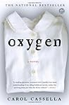 Oxygen: A Novel