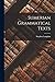 Sumerian Grammatical Texts