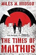 The Times of Malthus