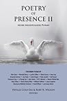 Poetry of Presence II by Phyllis Cole-Dai