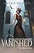 Vanished (The Gwen St. James Affair #1)