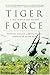 Tiger Force: A True Story o...