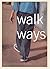 Walk Ways