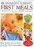 First Meals Revised: Fast, healthy, and fun foods to tempt infants and toddlers
