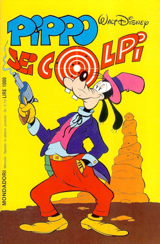 Pippo Sei Colpi (I Classici di Walt Disney 2ª serie, #64)