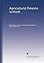 Agricultural finance outlook