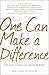 One Can Make a Difference: Original stories by the Dali Lama, Paul McCartney, Willie Nelson, Dennis Kucinch, Russel Simmons, Bridgitte Bardot, Martina ... Dozens of Other Extraordinary Individuals