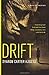 Drift: A Novel of Suspense