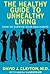 The Healthy Guide to Unheal...