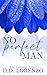No PERFECT Man (The Imperfection Series (Discreet Cover Editions))