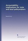 Accountability : implications for state and local policymakers