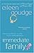 Immediate Family by Eileen Goudge