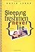Sleeping Freshmen Never Lie (Bccb Blue Ribbon Fiction Books by David Lubar