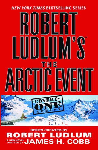 Robert Ludlum's The Arctic Event