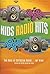 Kids Radio Hits: Unison/2-Part