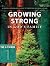 Growing Strong in God's Family by The Navigators